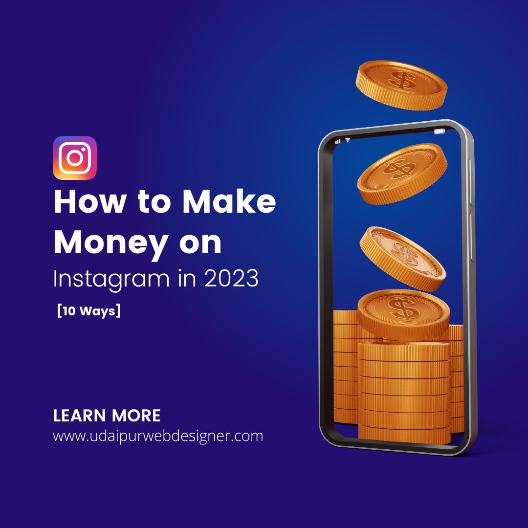 How to Make Money on Instagram